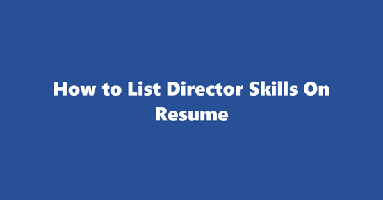 director resume skills