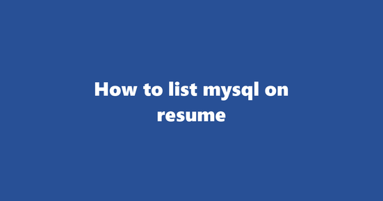 mysql on resume banner image