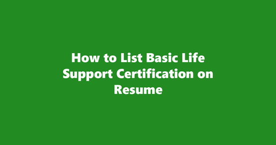 basic life support certification on resume banner image