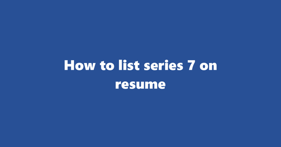 series 7 on resume banner image