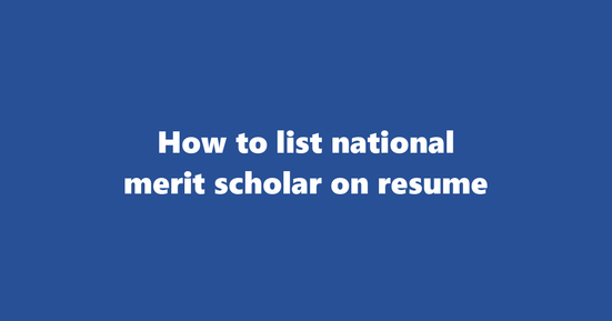 national merit scholar on resume banner image