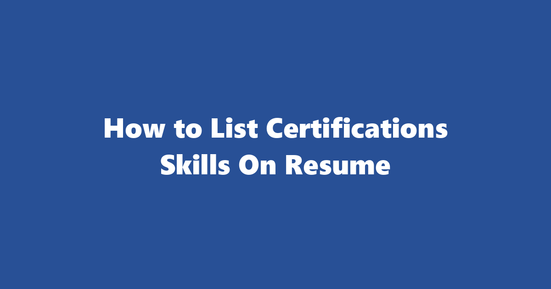 certifications resume skills