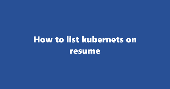 kubernets on resume banner image