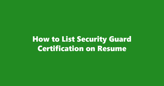 security guard certification on resume banner image