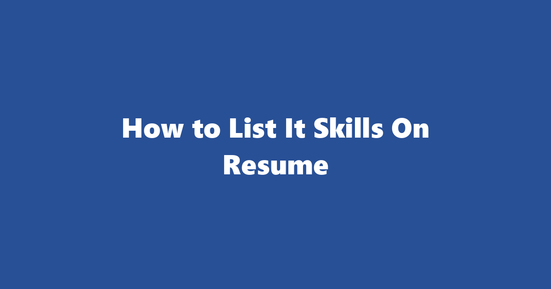 Top IT Skills For Resume