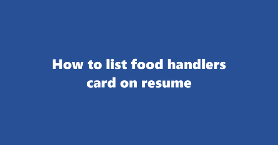 food handlers card on resume banner image