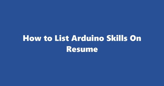 arduino resume skills