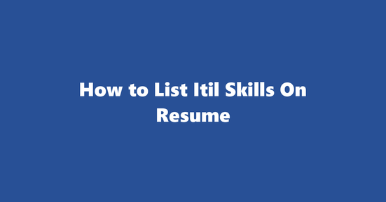 itil resume skills