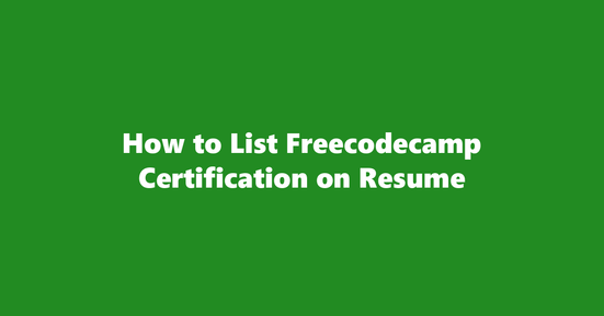 freecodecamp certification on resume banner image