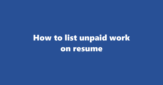 unpaid work on resume banner image