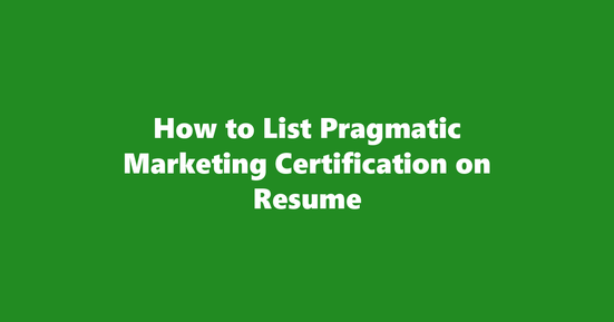 pragmatic marketing certification on resume banner image