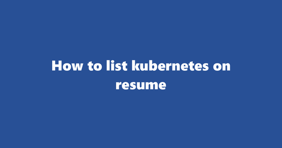 kubernetes on resume banner image