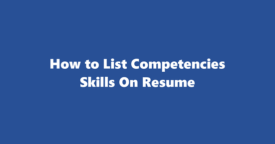 competencies resume skills