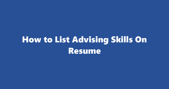 advising resume skills
