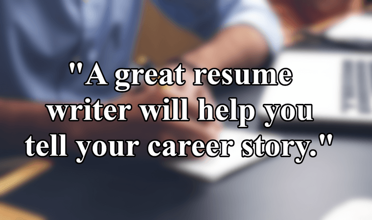 resume-writer-quote-story