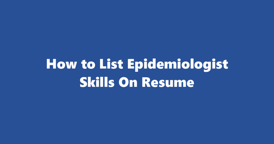 epidemiologist resume skills