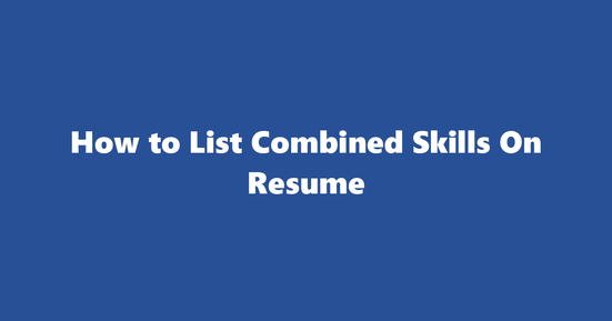 combined resume skills