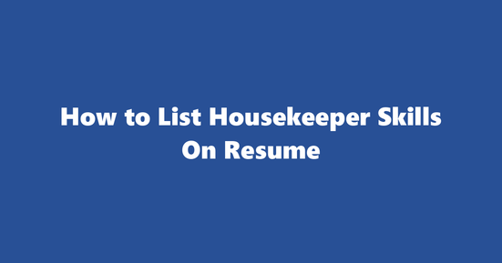 housekeeper resume skills
