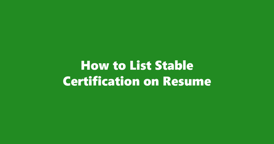 stable certification on resume banner image