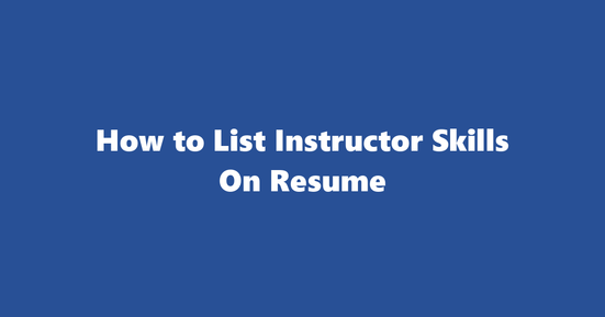 instructor resume skills