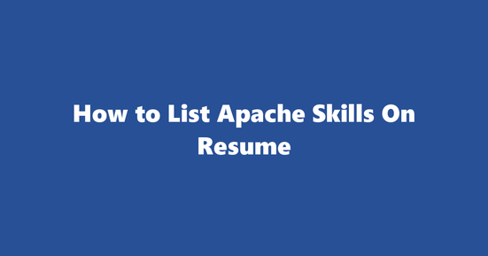 apache resume skills
