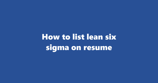 lean six sigma on resume banner image