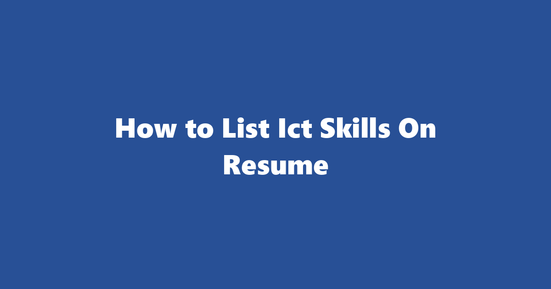 ict resume skills
